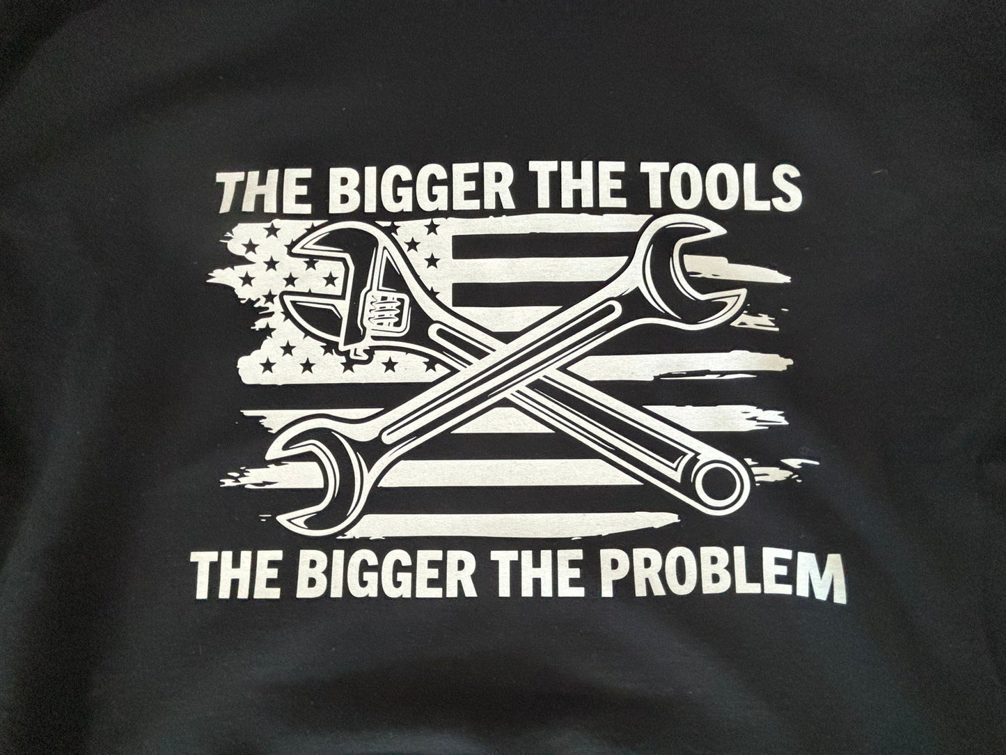 The bigger the tools, the bigger the problem hoodie