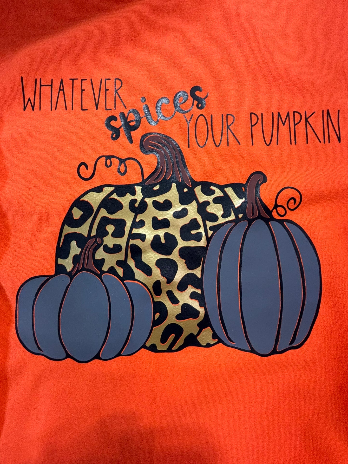 Whatever Spices Your Pumpkin Crewneck