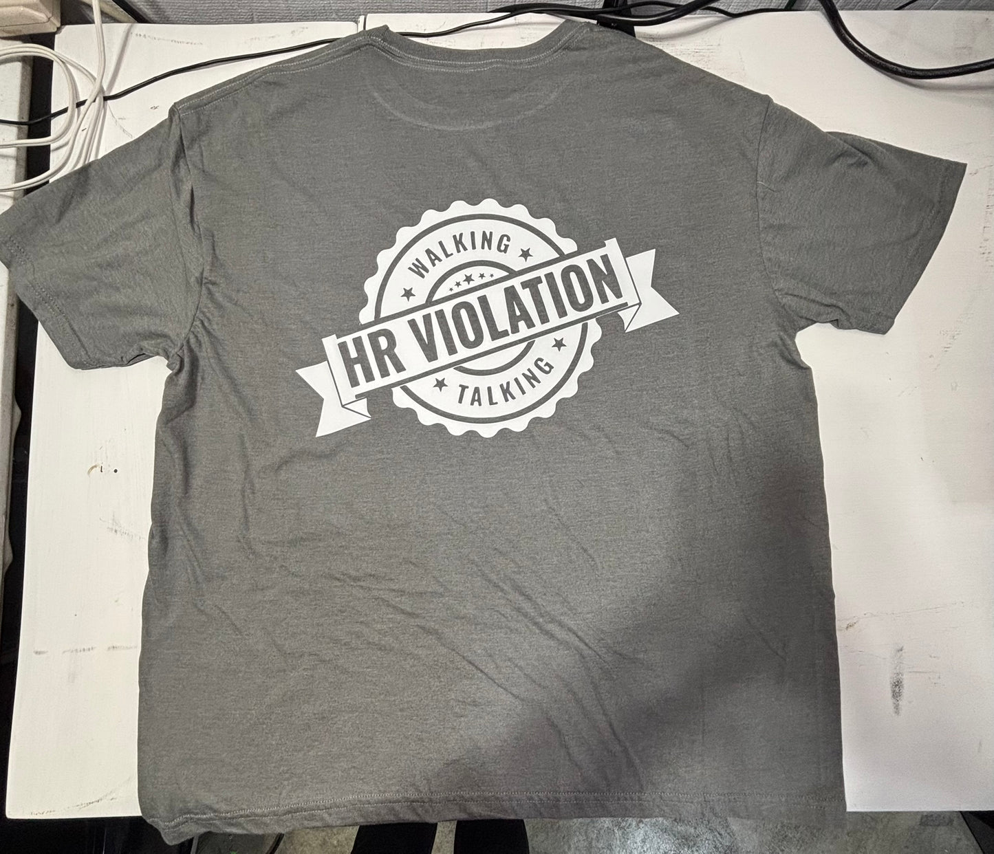 Walking, Talking HR Violation T-Shirt
