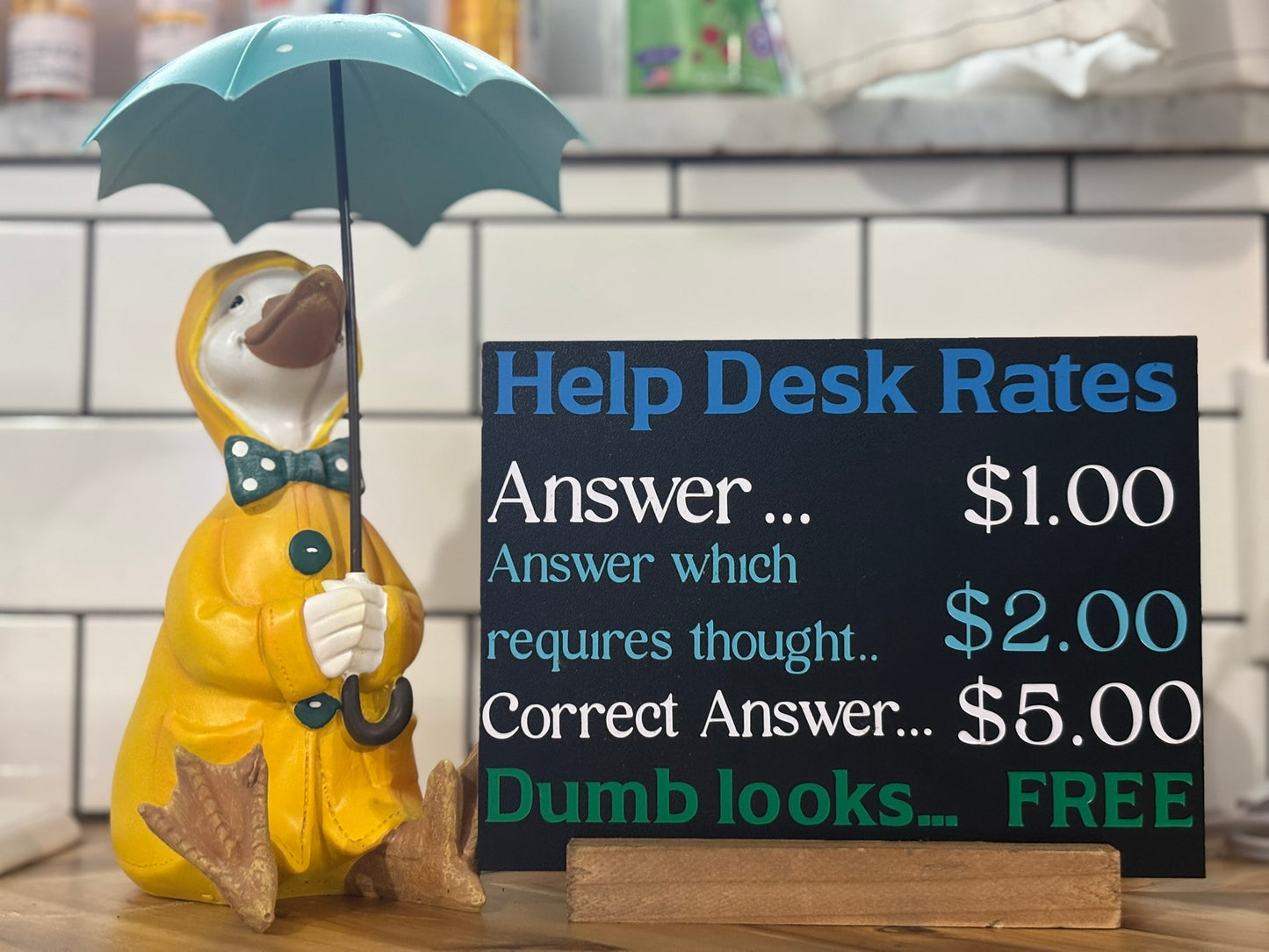 Help Desk Rates Sign