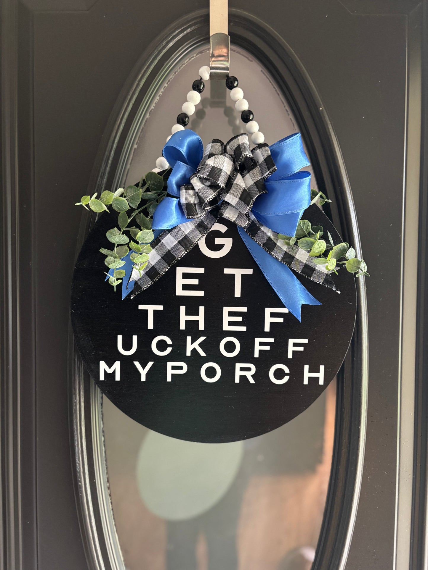 Get the f*ck off my porch Door Hanger
