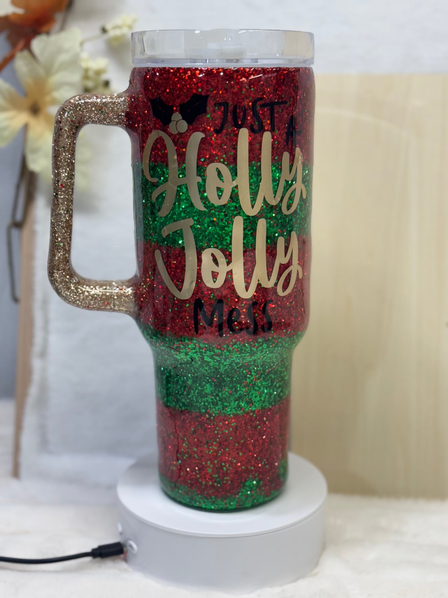 Just a Holly Jolly Mess 40 oz Tumbler