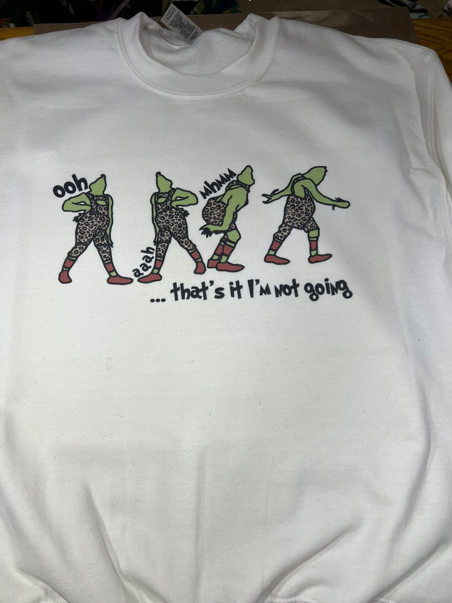 I'm not going green monster sweatshirt