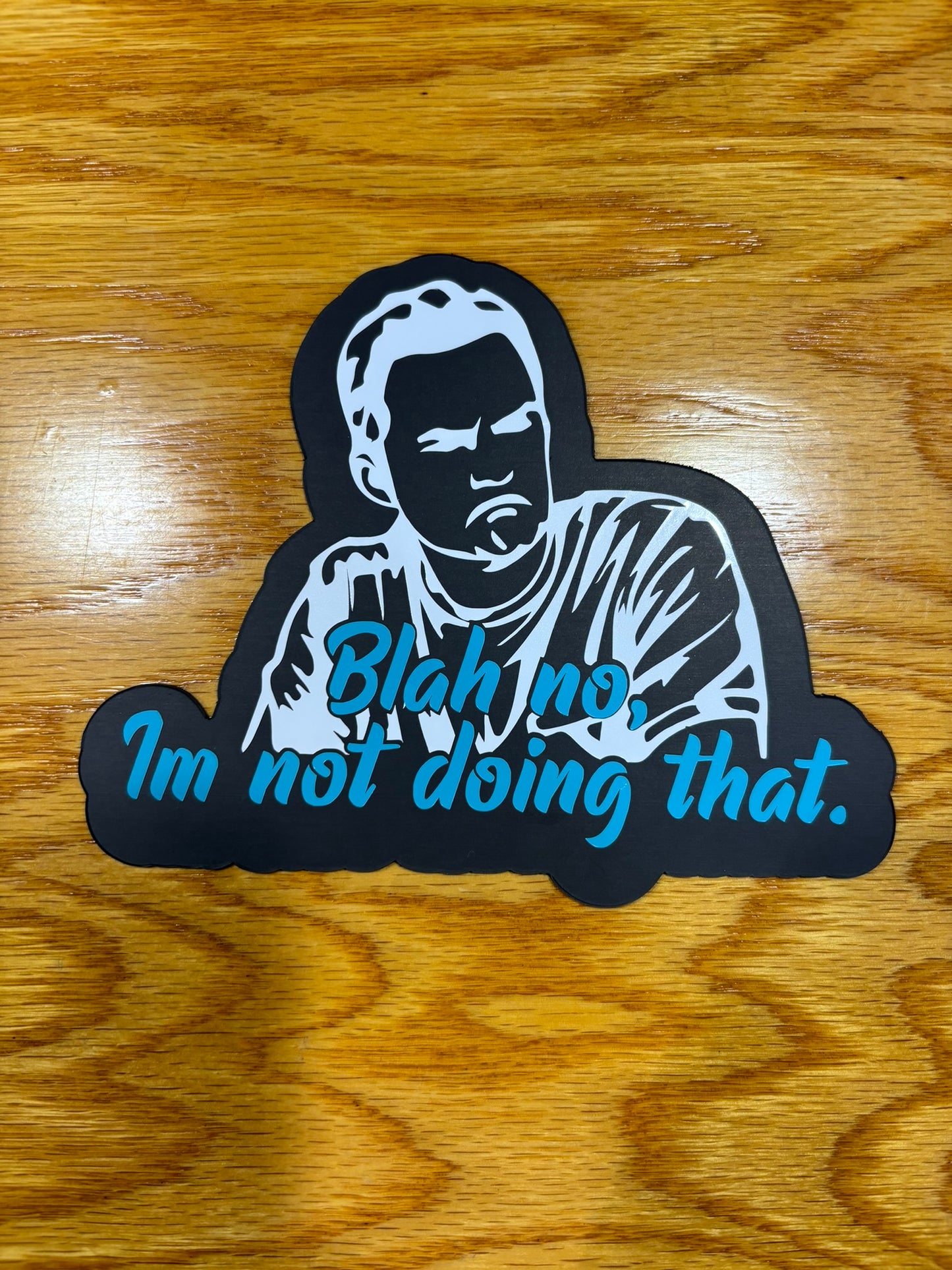 Nick Miller- “Blah no, I’m not doing that” magnet