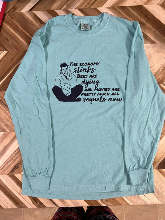 The Economy Stinks Long Sleeve Shirt