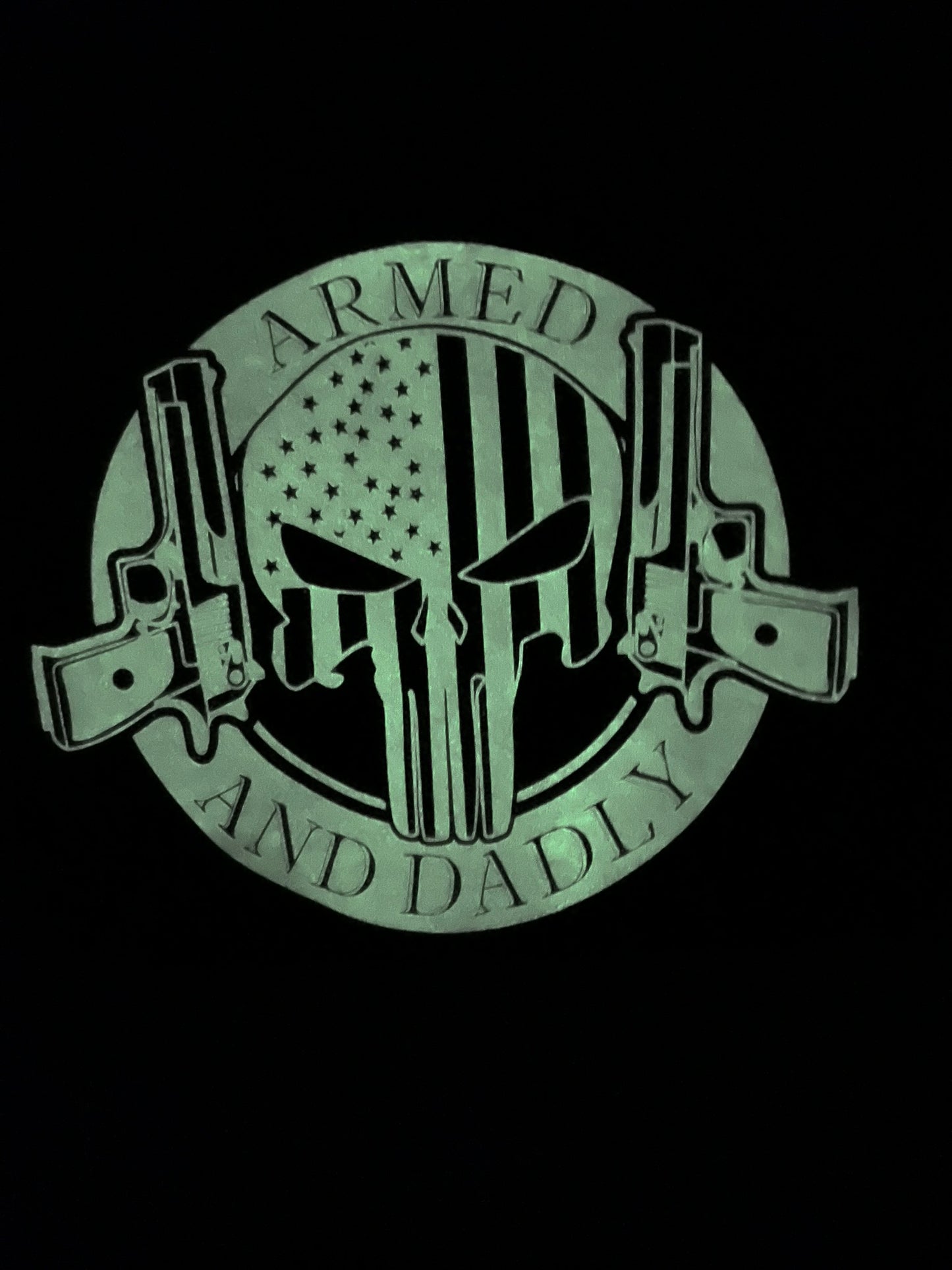 Armed and Dadly glow in the dark t-shirt