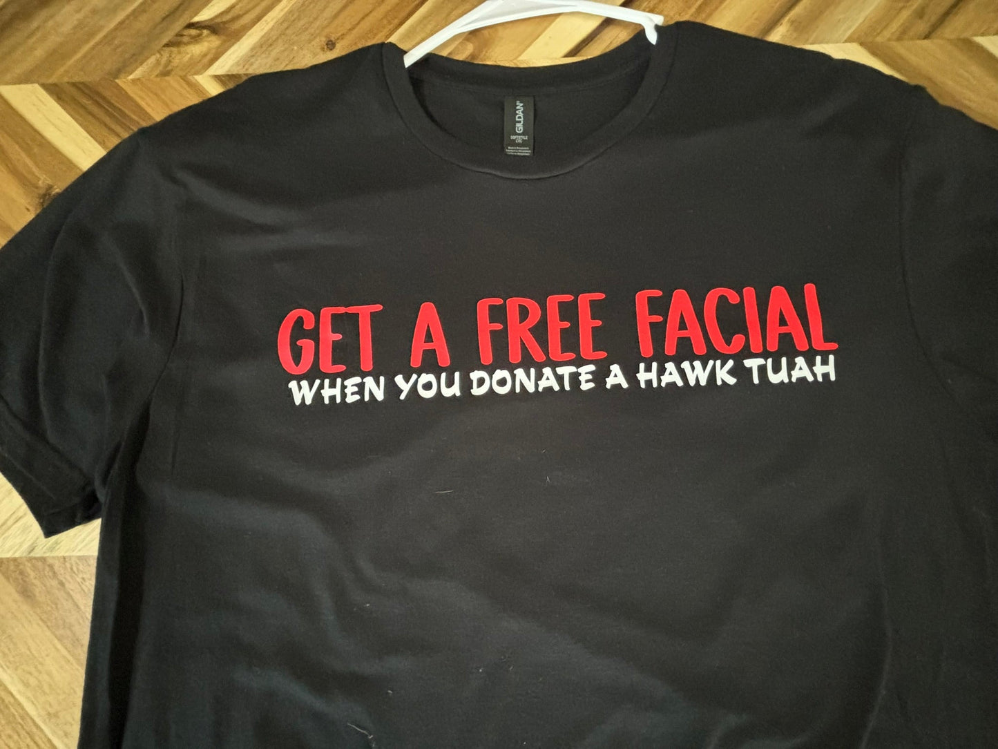 Get a free facial when you donate a hawk tuah t-shirt