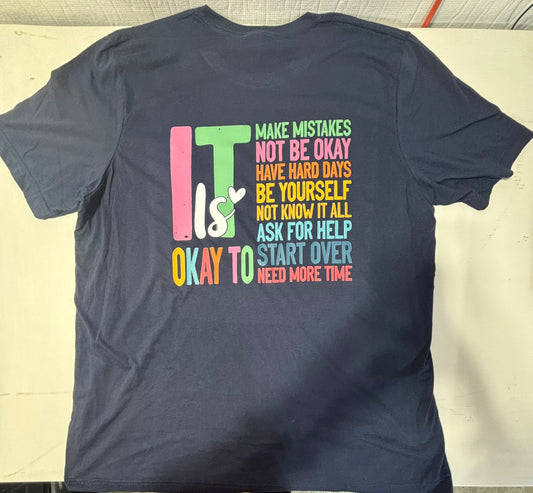 It is okay t-shirt