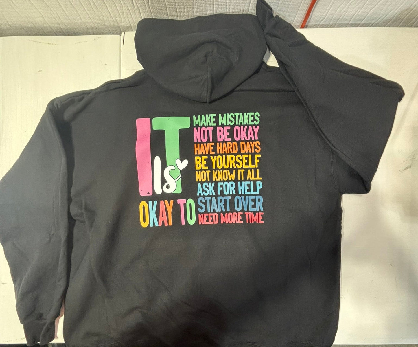 It is Okay hoodie