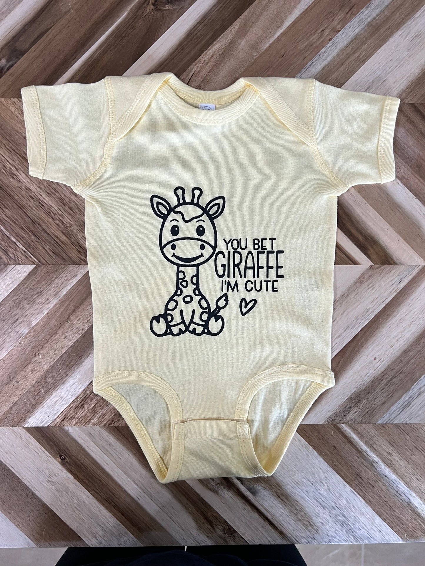 You bet giraffe I'm cute baby onesie