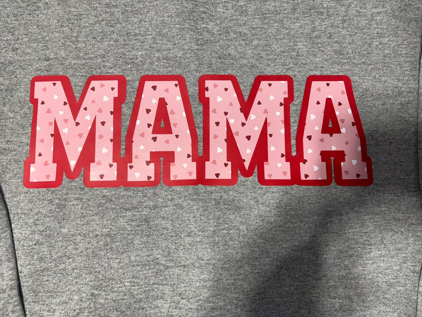 Valentine’s themed MAMA crewneck sweatshirt