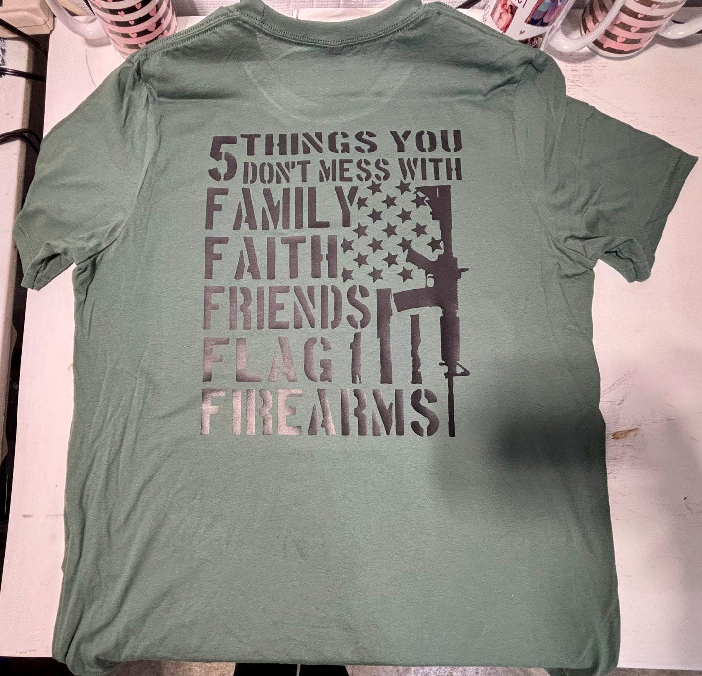 5 Things You Don't Mess With T-Shirt