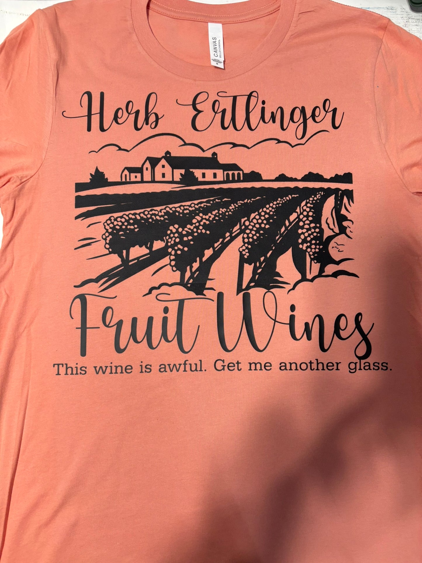Herb Ertlinger This Wine is Awful T-Shirt