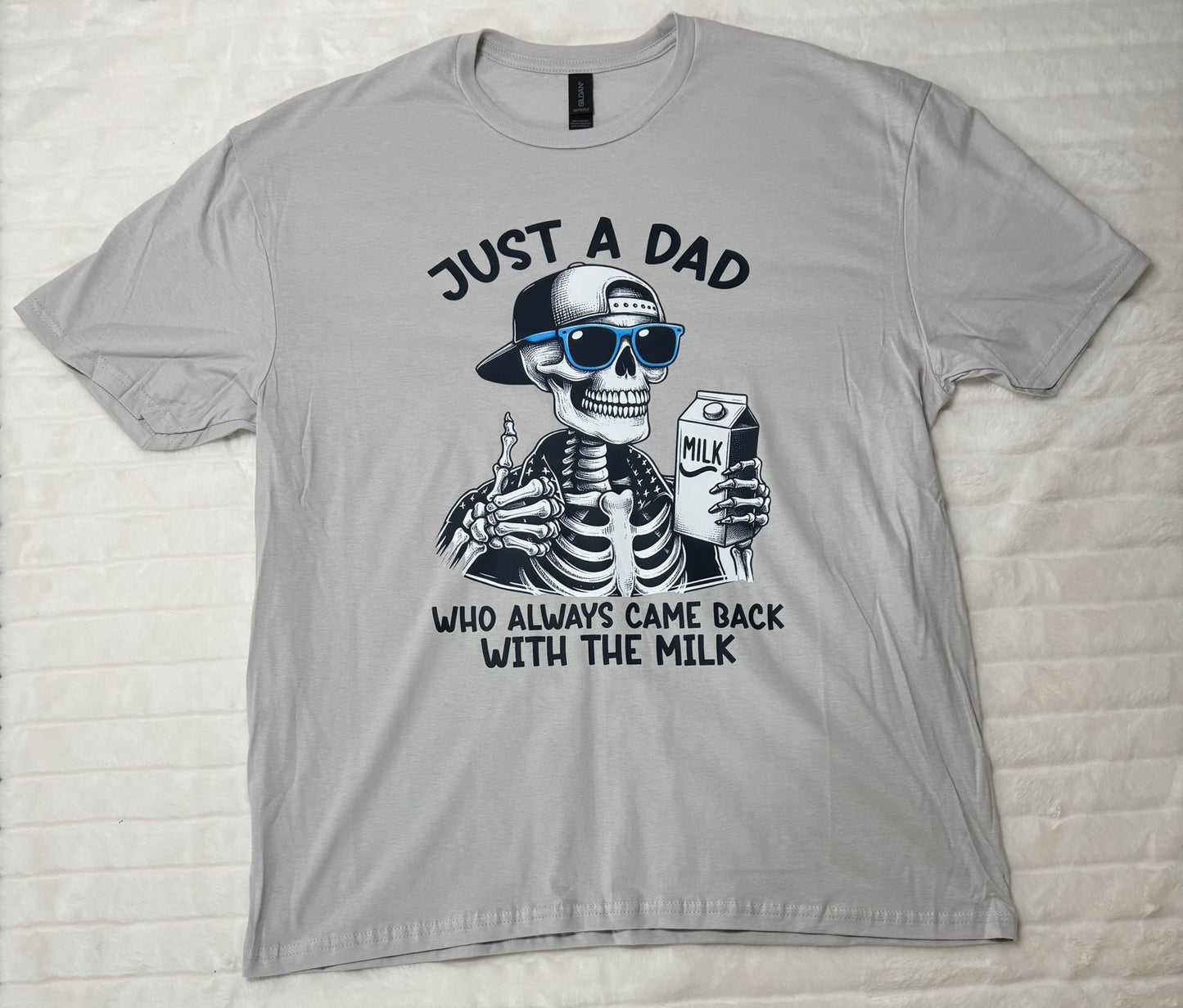 Just a dad who always came back with the milk skeleton t-shirt