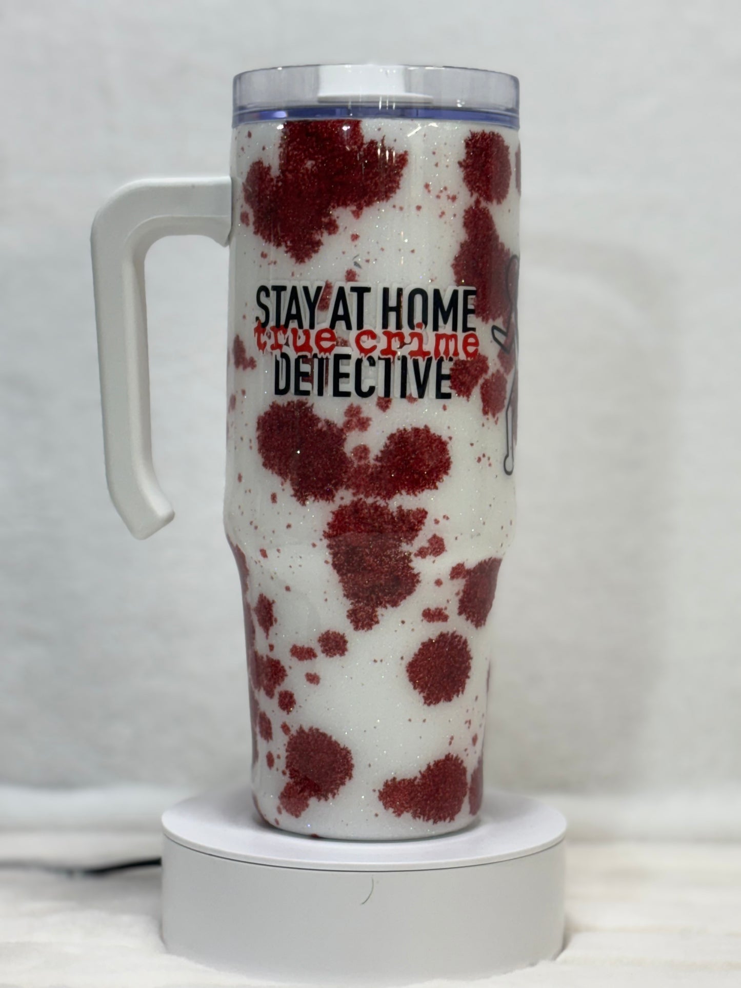 Stay at Home True Crime Detective 30 oz Tumbler