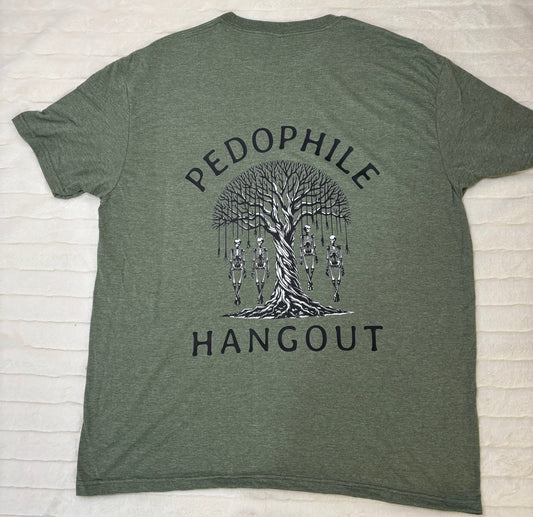 Pedophile Hangout T-Shirt