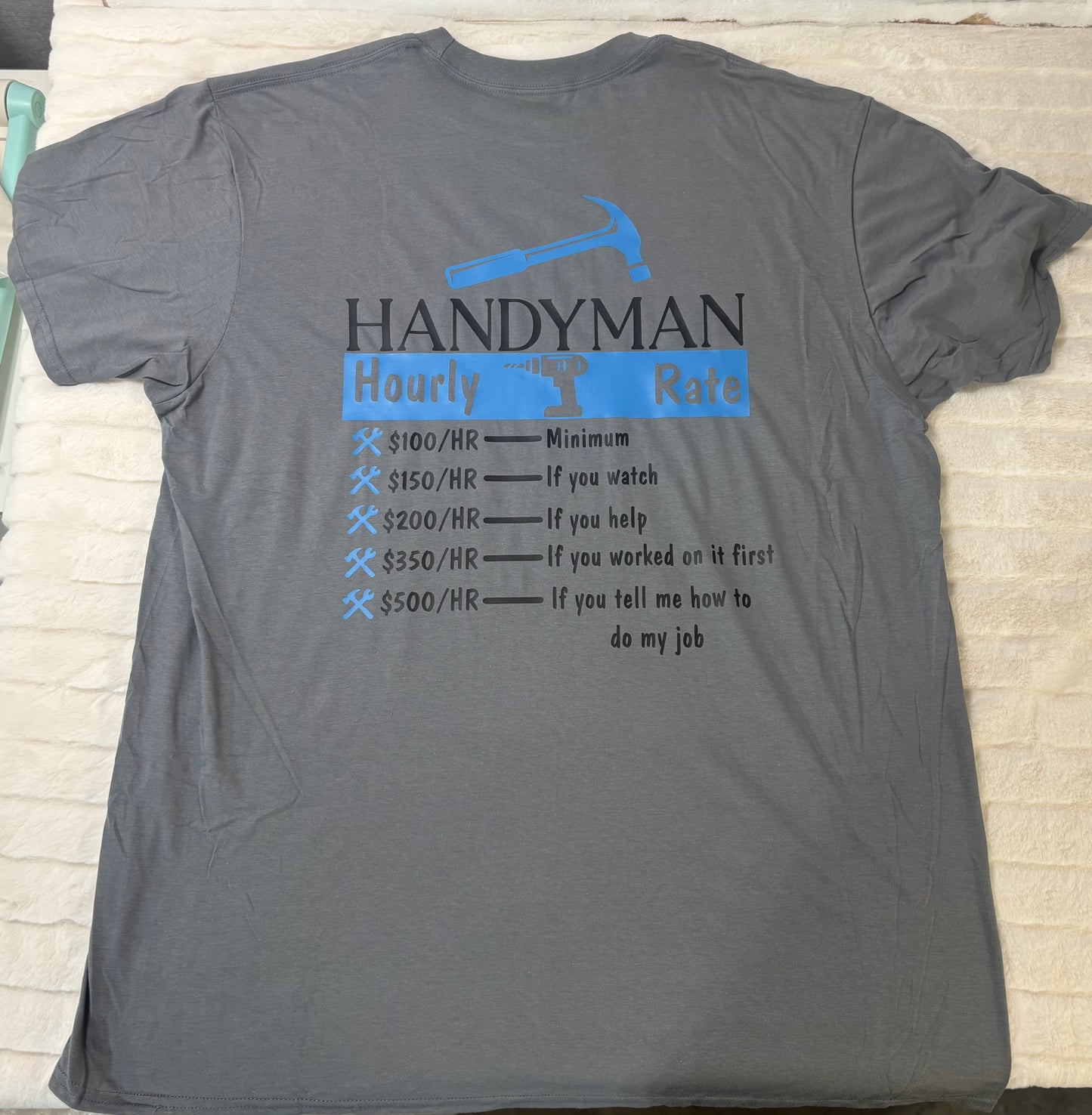 Handyman Hourly Rates T-Shirt