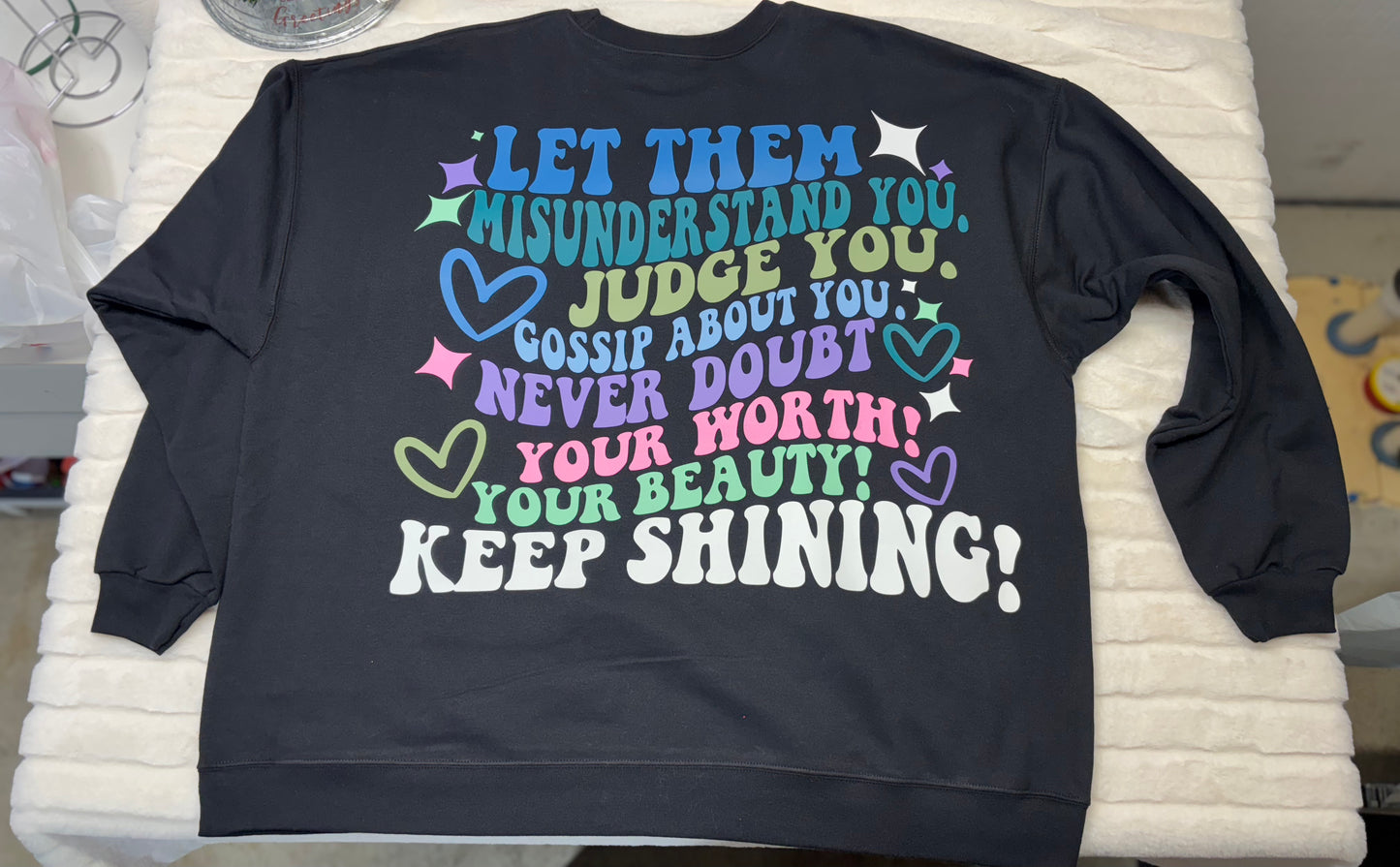 Let Them Crewneck Sweatshirt