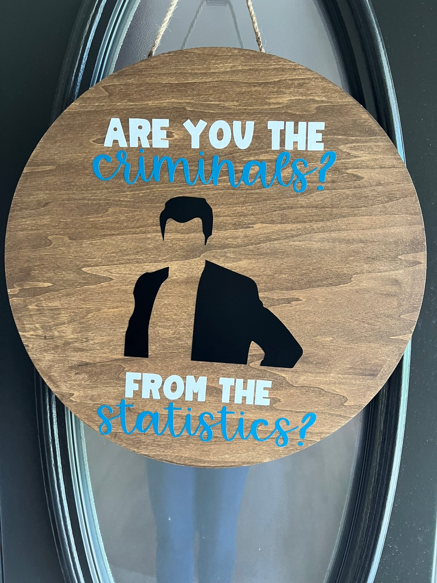 Are you the criminals? Door hanger