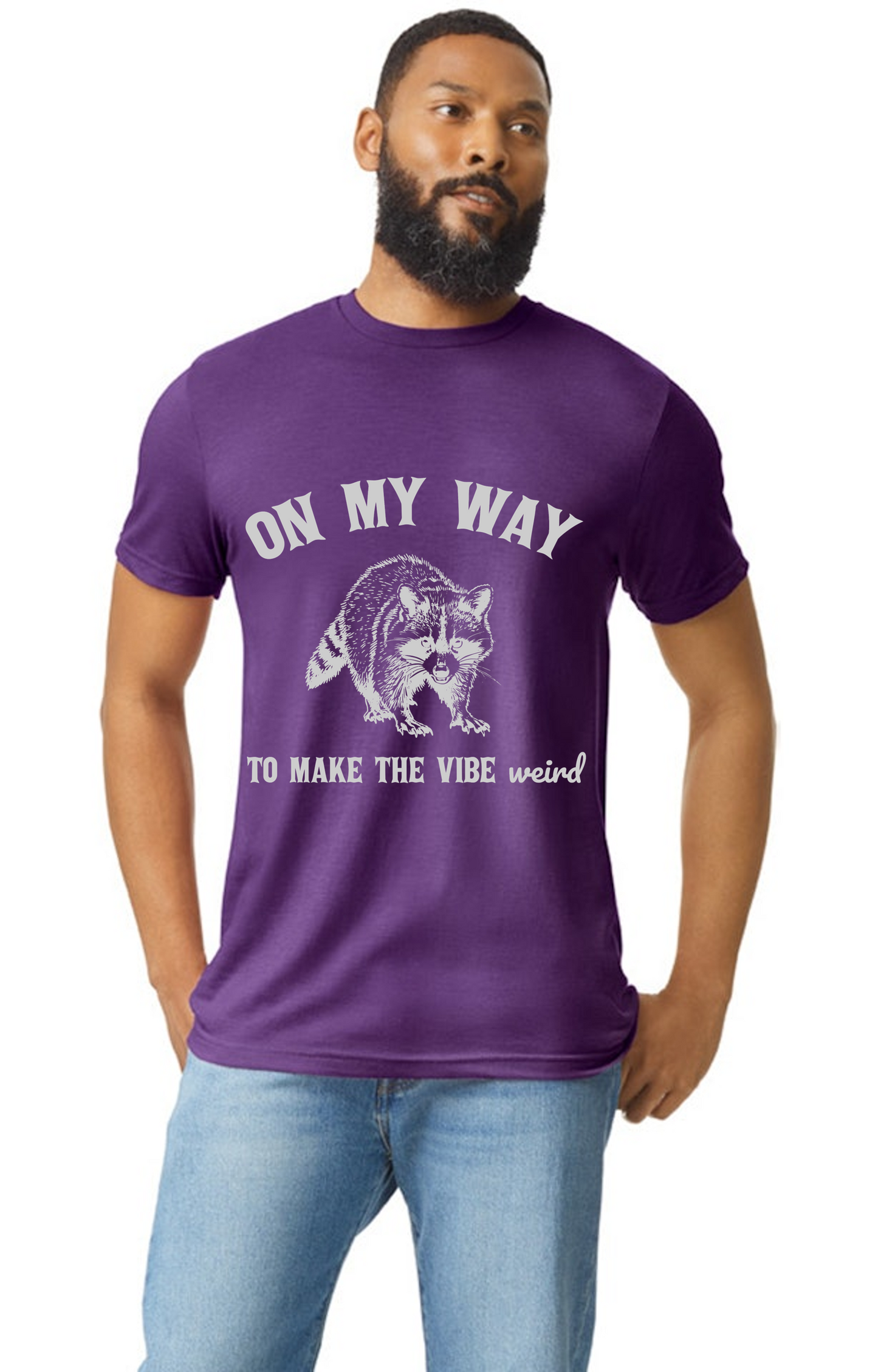 On my way to make the vibe weird raccoon t-shirt