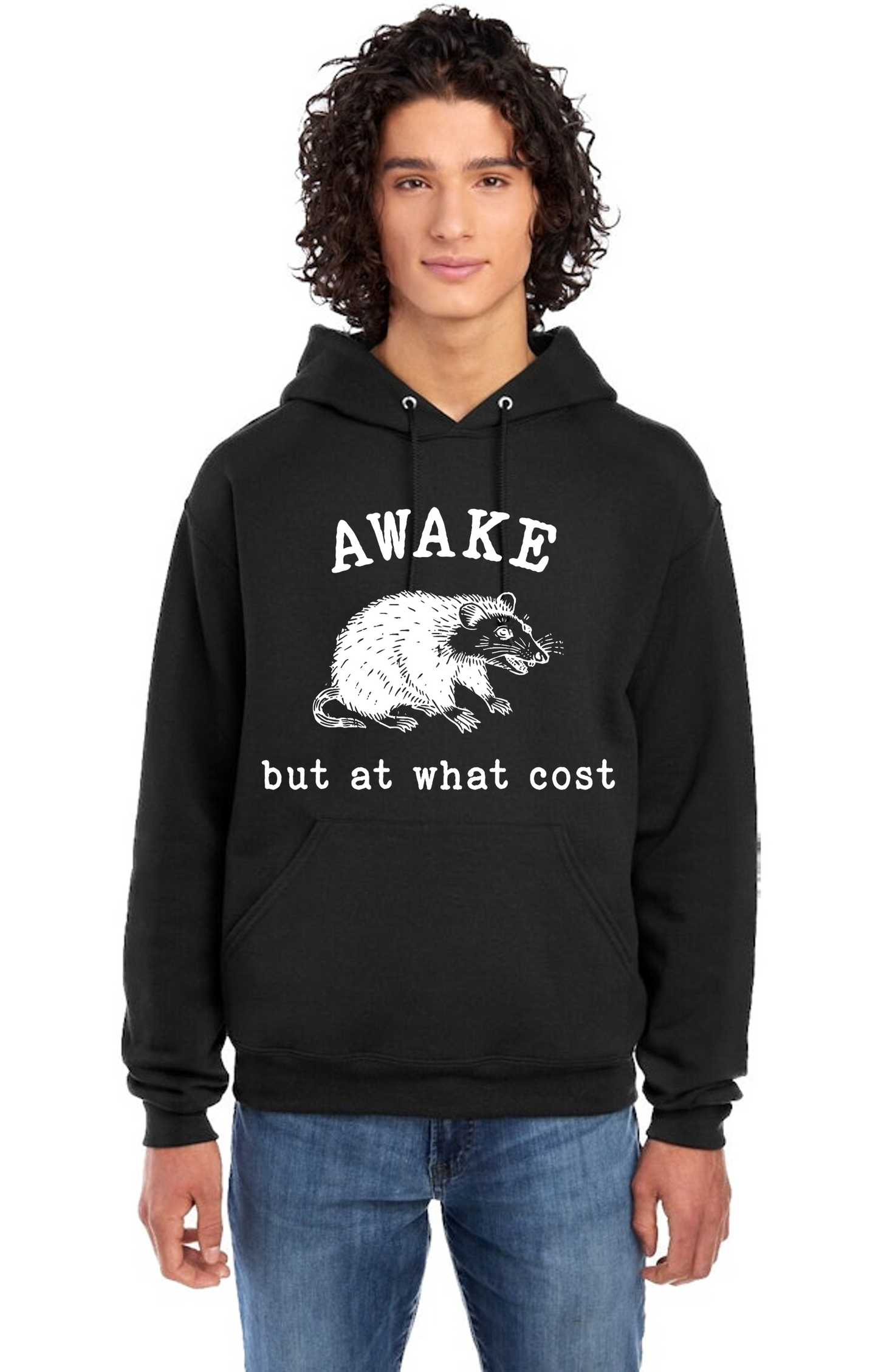 Awake but at what cost opossum hoodie