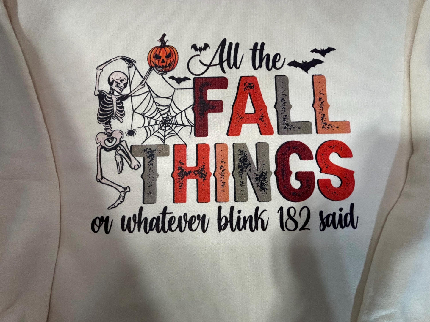 All the fall things (or whatever blink 182 said) crewneck sweatshirt