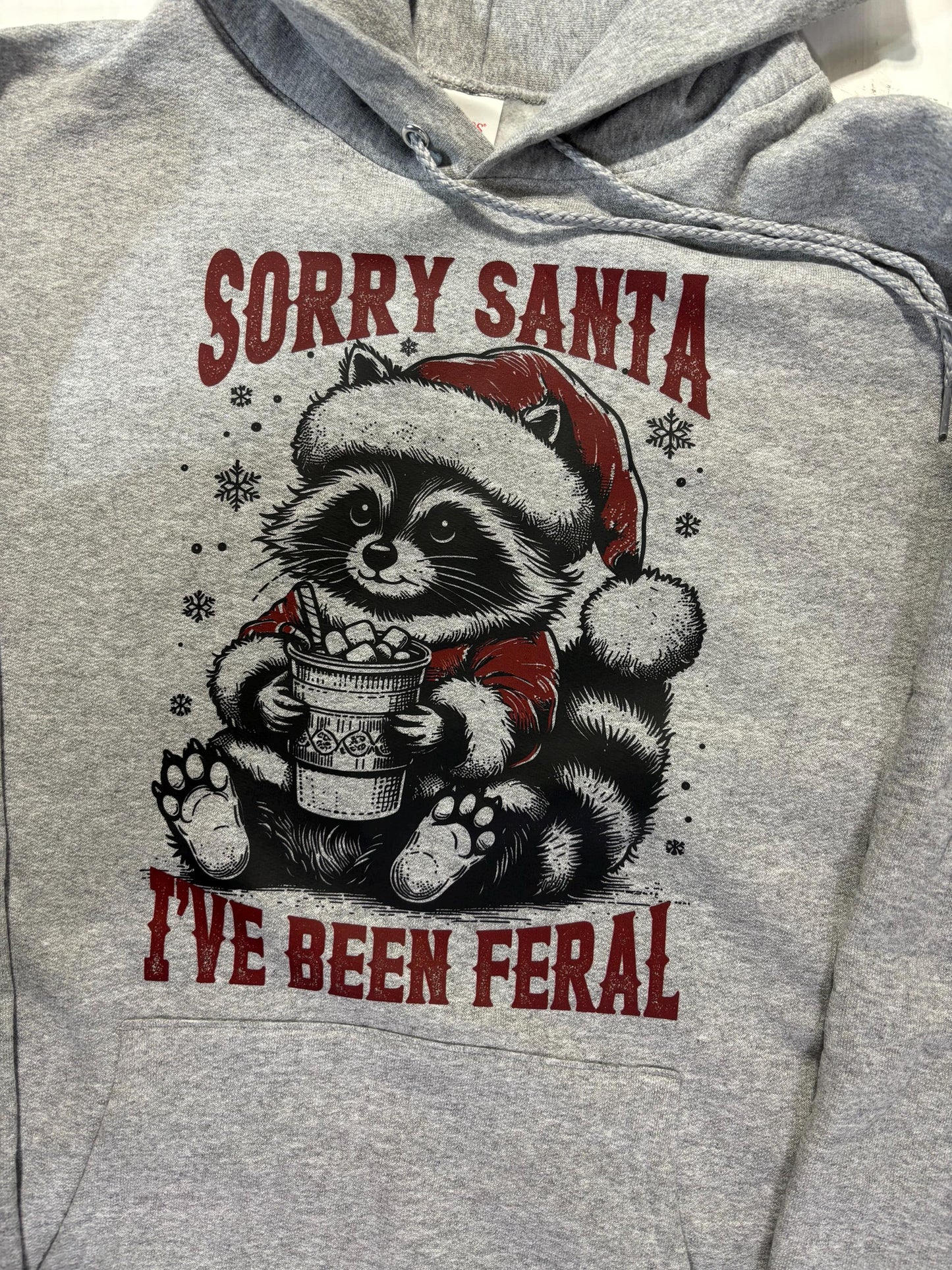Sorry Santa I’ve been feral Christmas raccoon hoodie