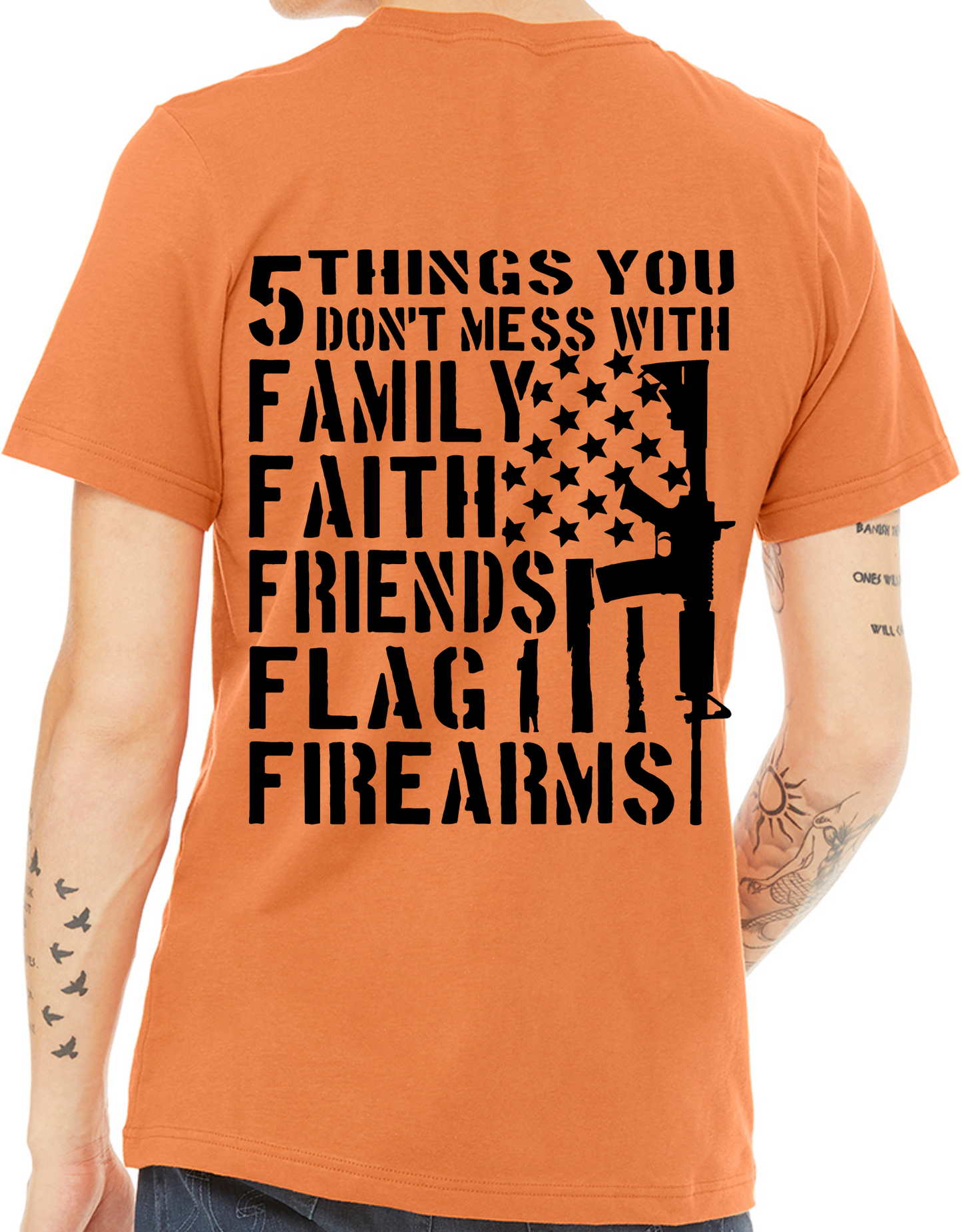 5 Things You Don't Mess With T-Shirt