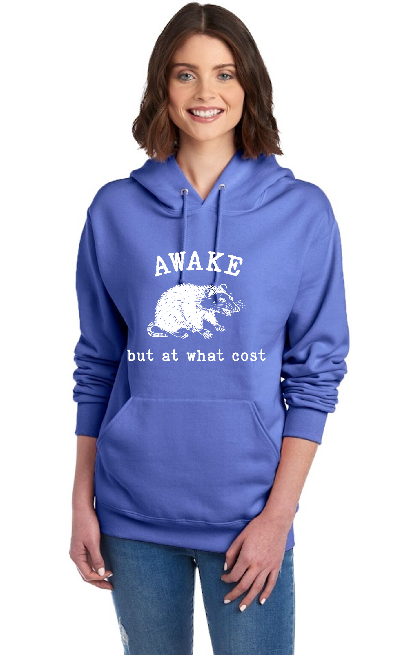 Awake but at what cost opossum hoodie
