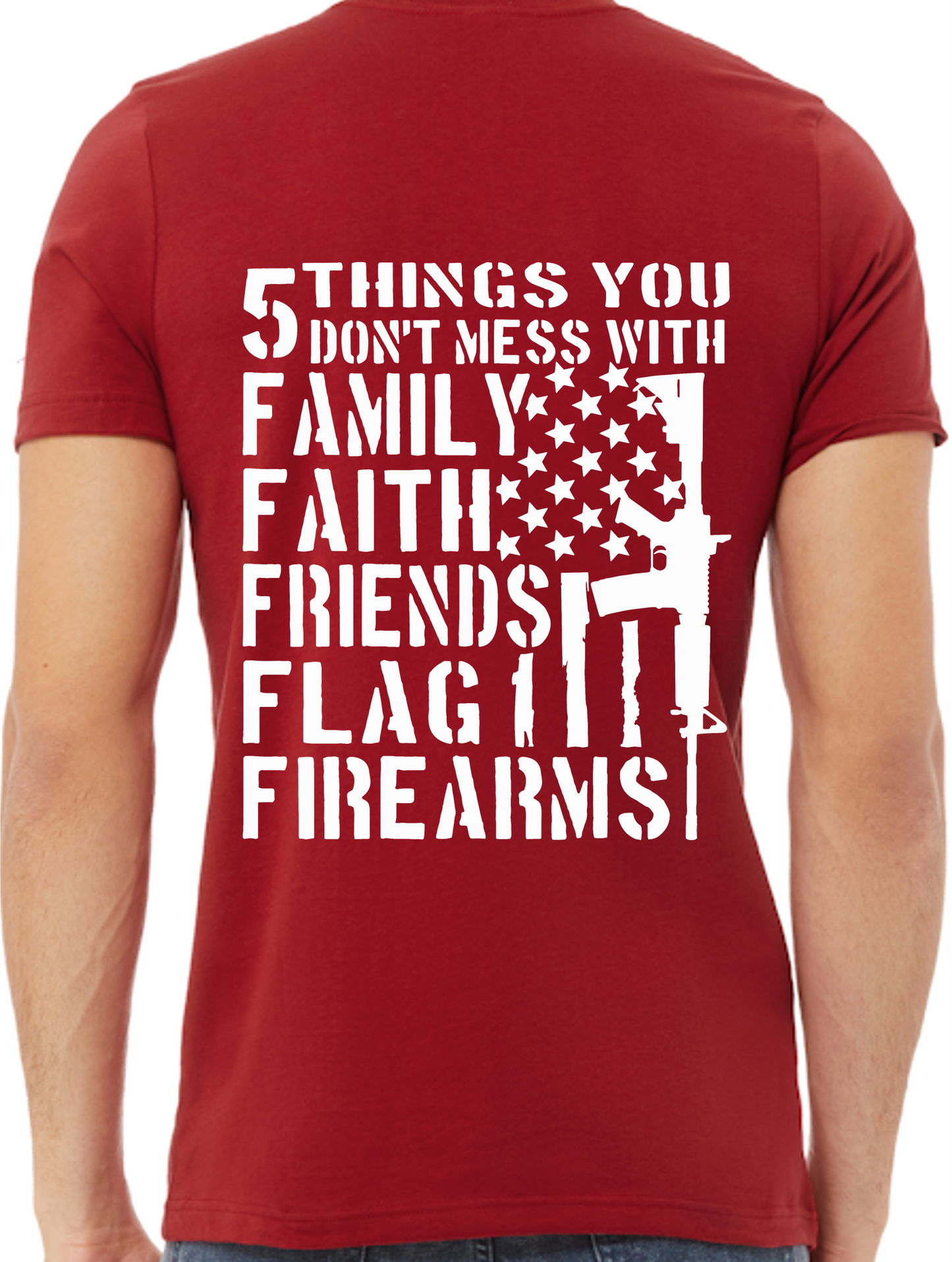 5 Things You Don't Mess With T-Shirt