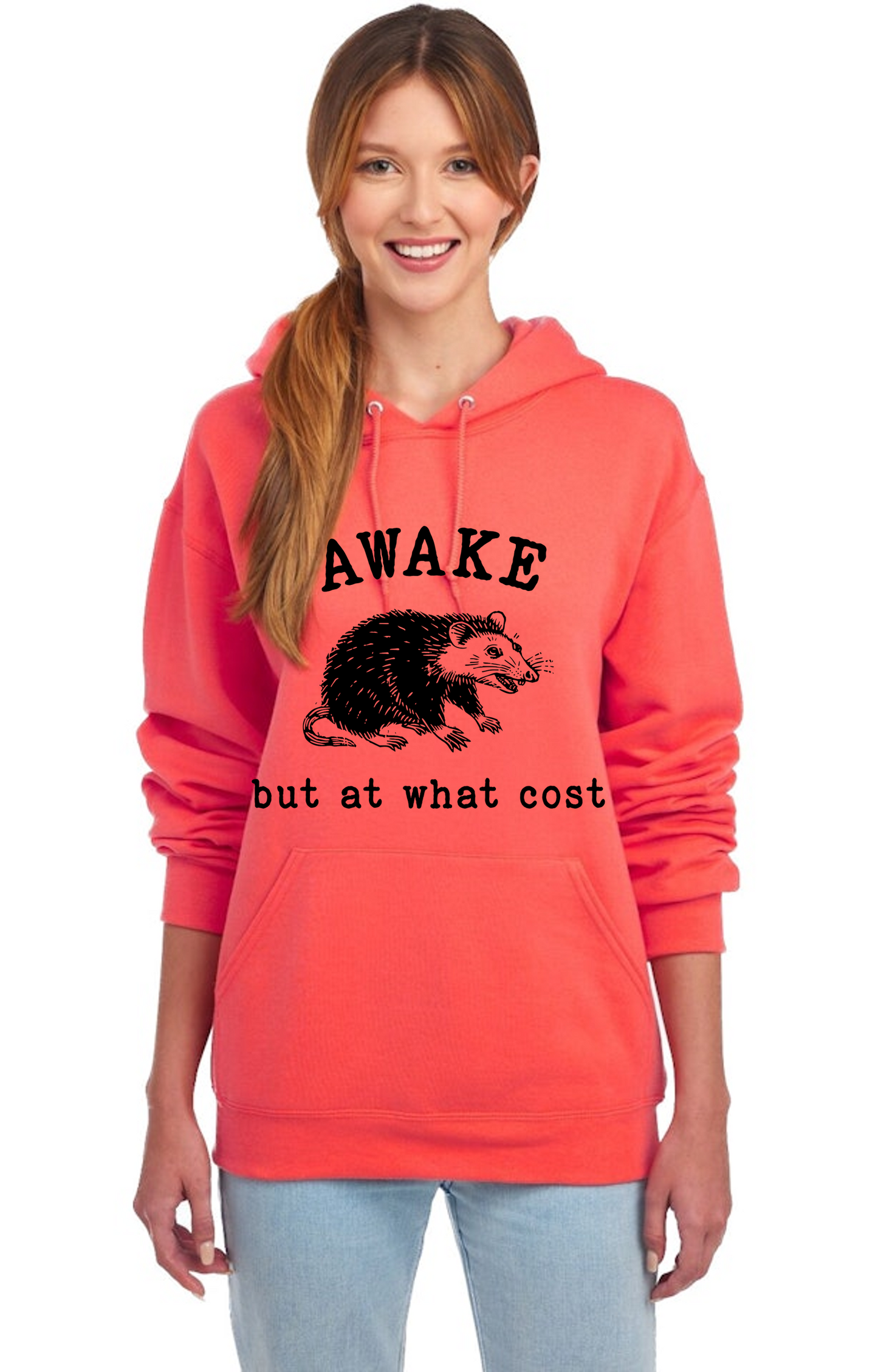 Awake but at what cost opossum hoodie